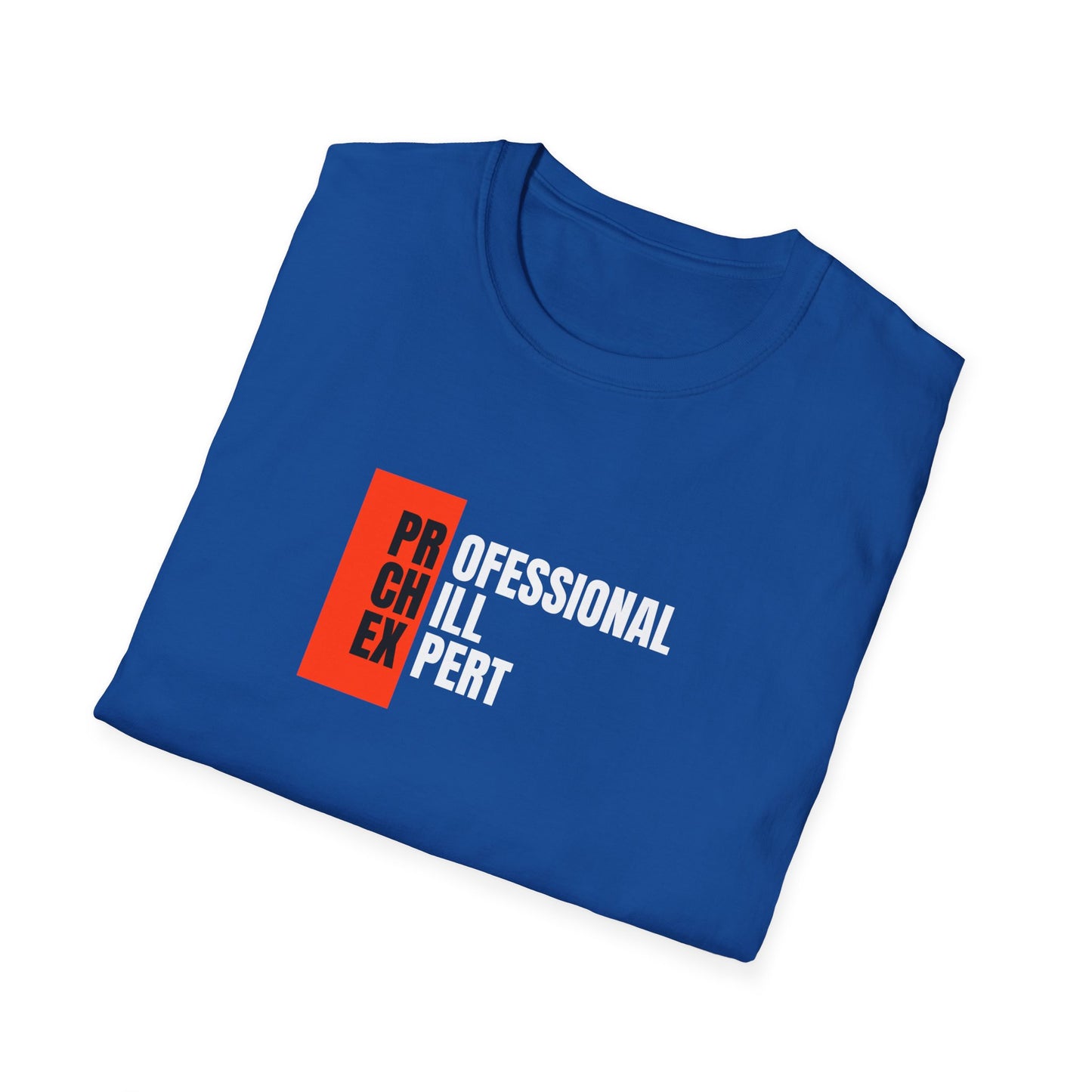 Professional Chill Expert T-shirt
