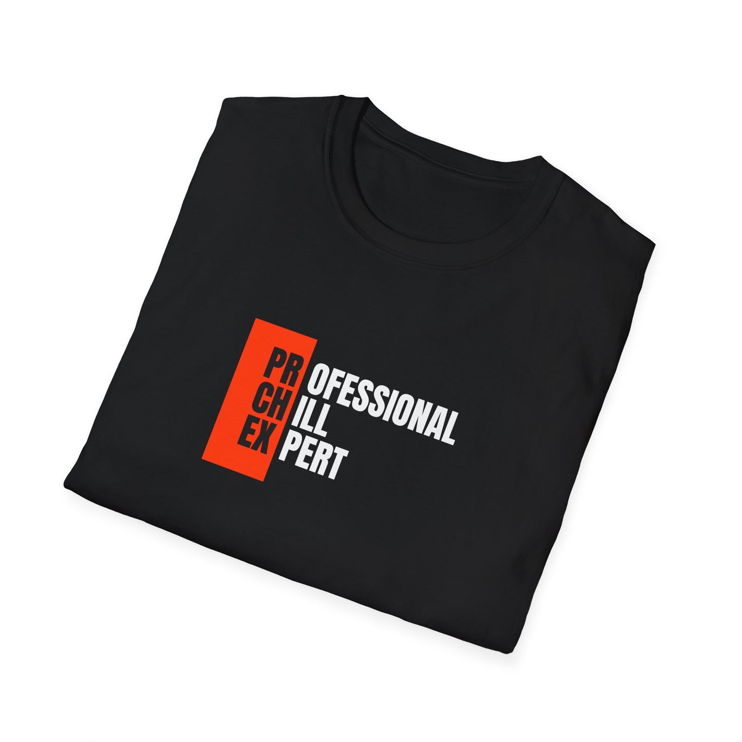 Professional Chill Expert T-shirt