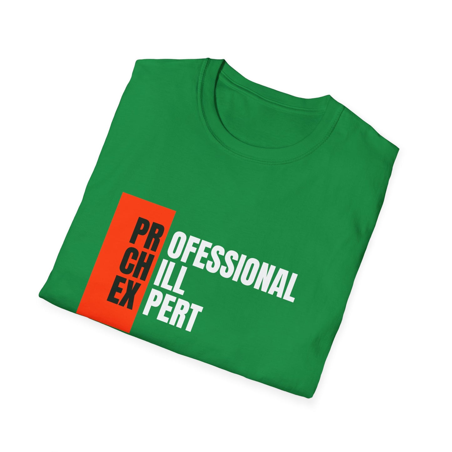 Professional Chill Expert T-shirt