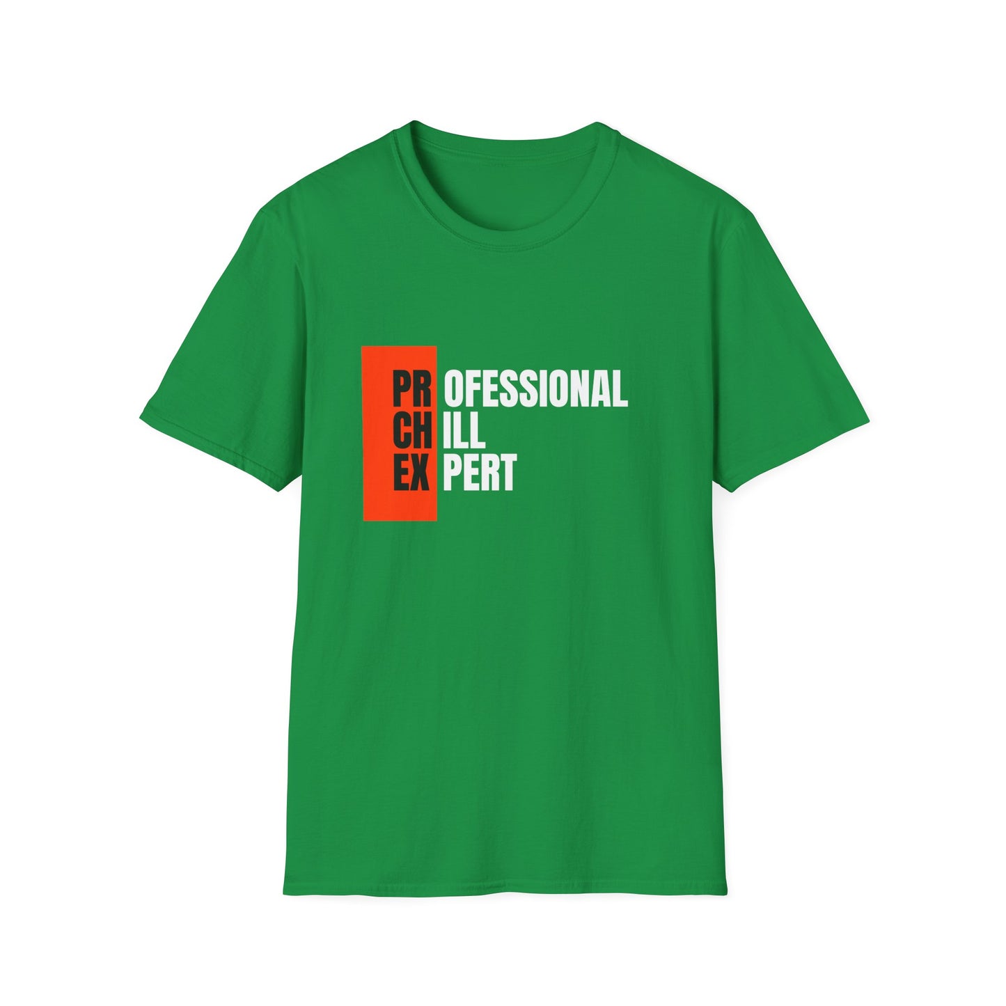 Professional Chill Expert T-shirt