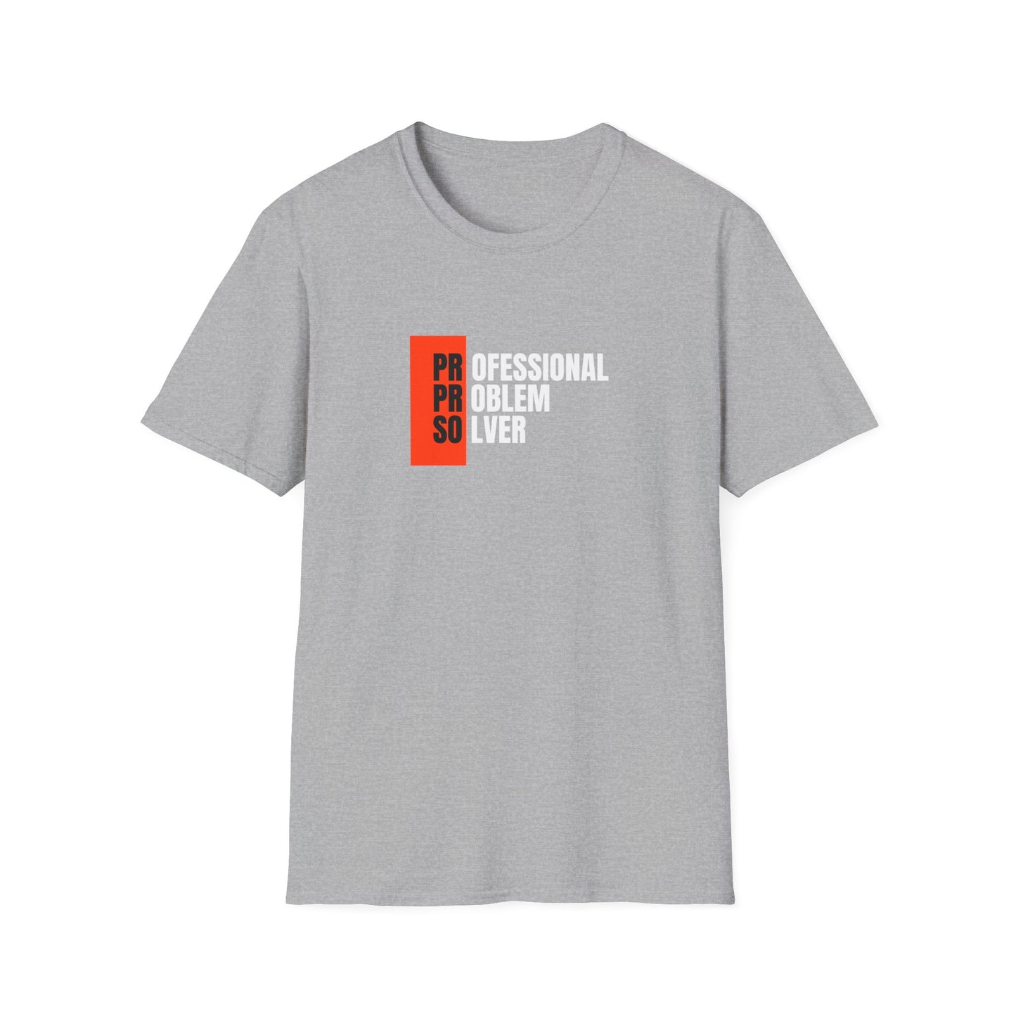 Professional Problem Solver T-shirt