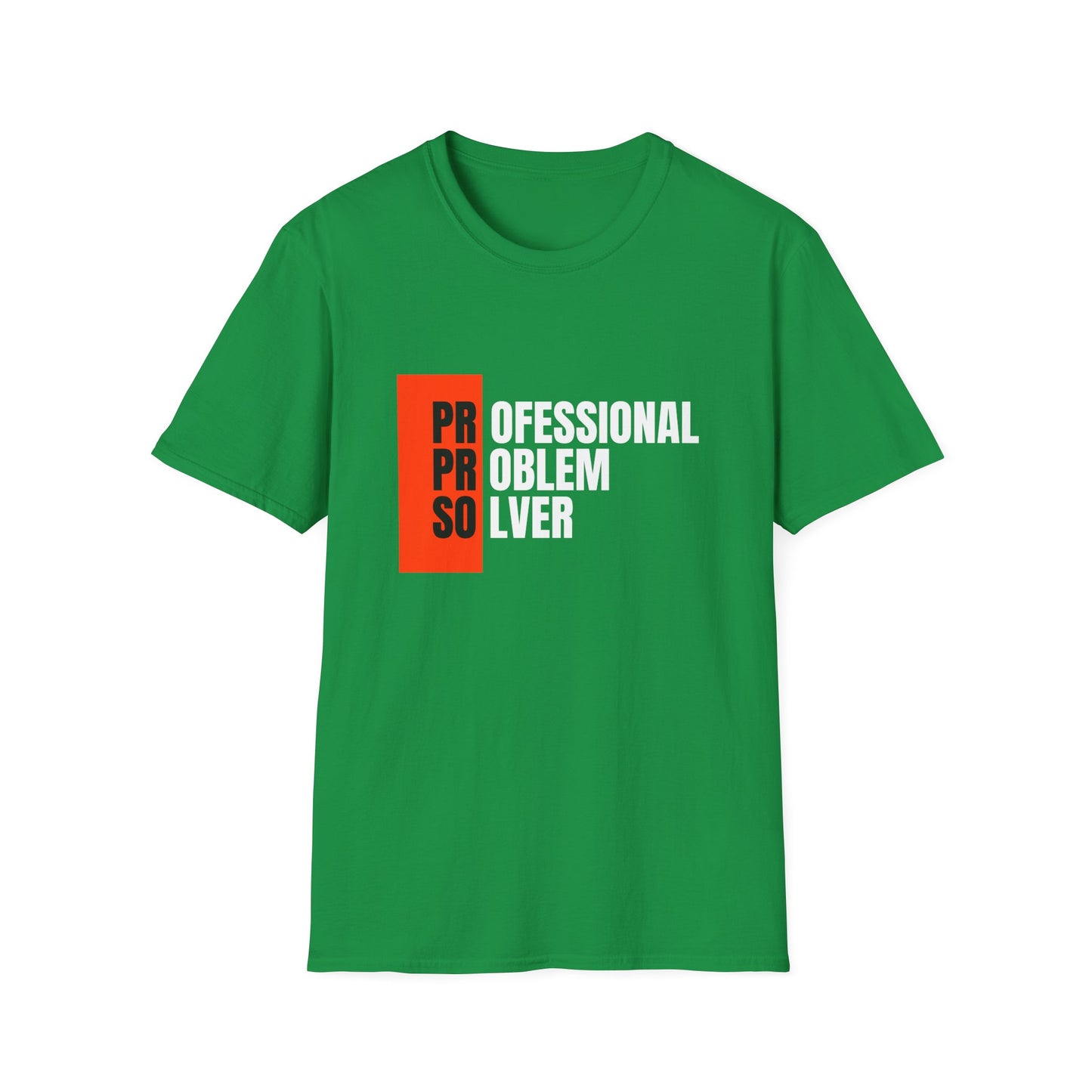 Professional Problem Solver T-shirt