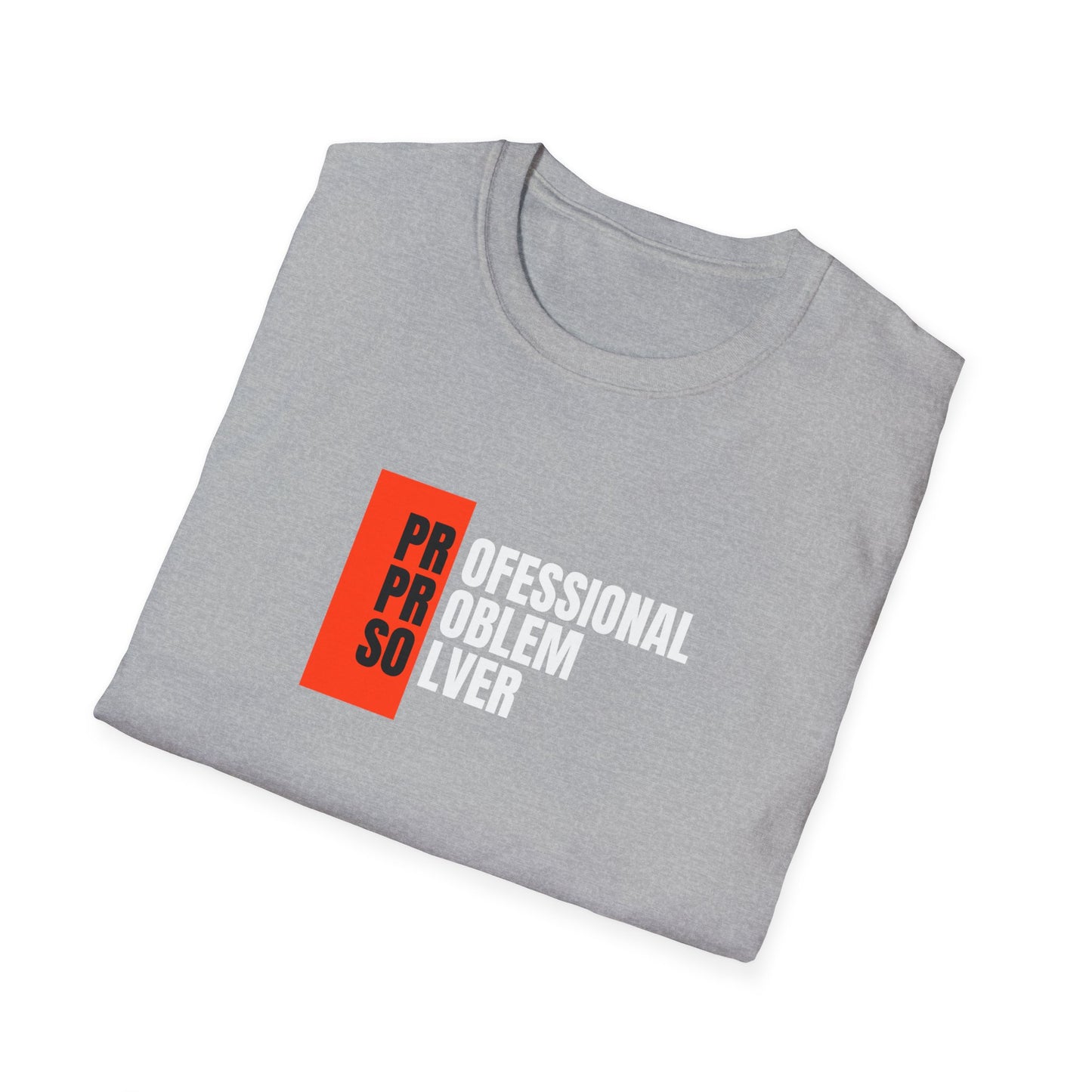 Professional Problem Solver T-shirt